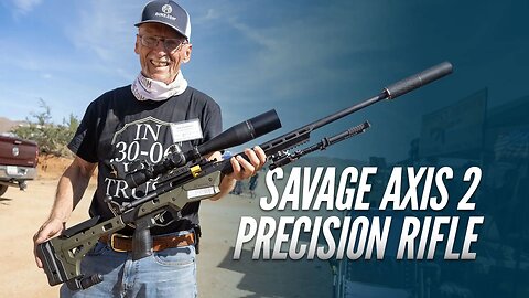 Savage Axis 2 Precision Rifle: Dynamite Hunter