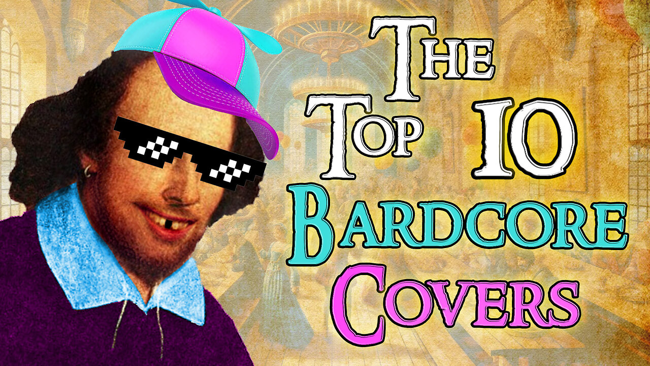 The Top 10 Bardcore Covers (Bardcore Medieval parody covers)