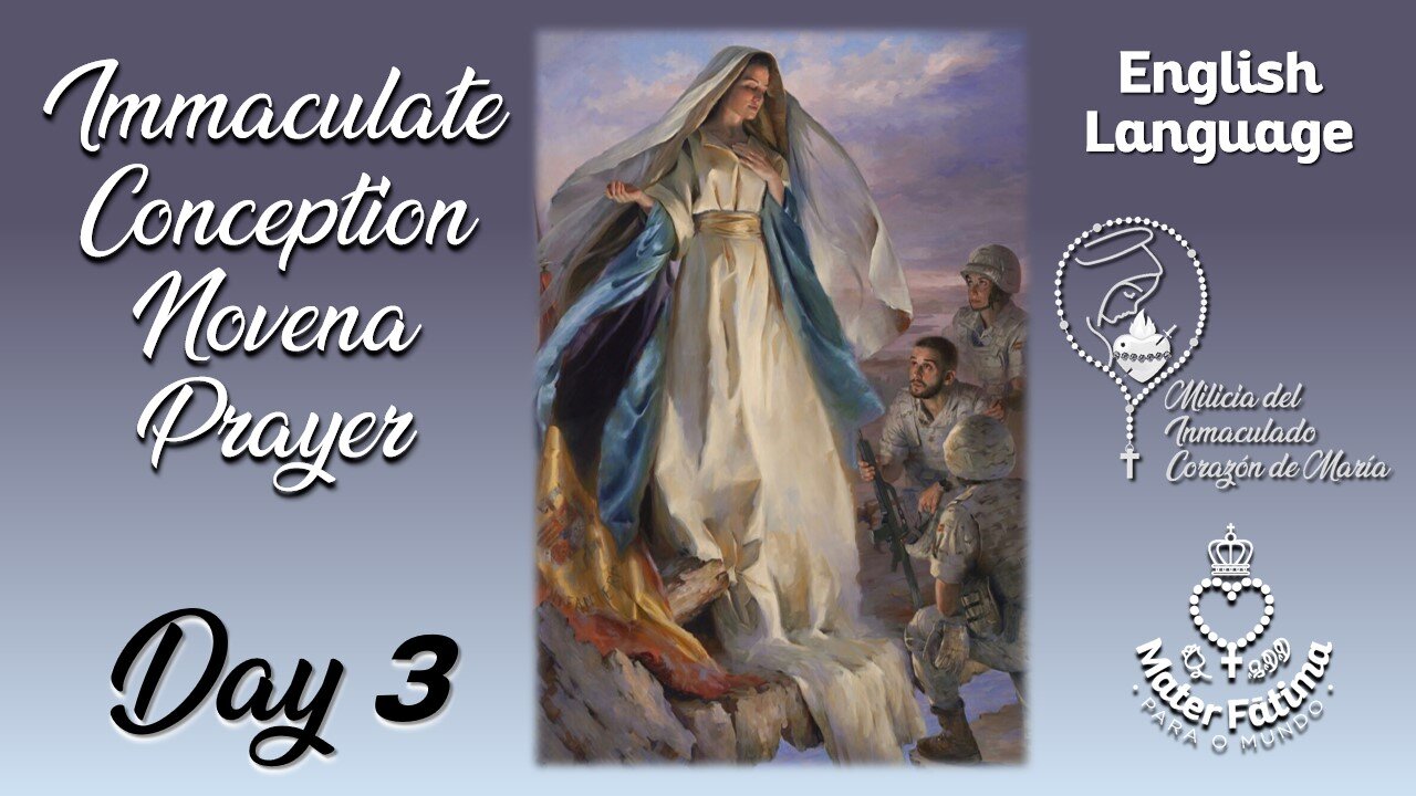 Day 3 - Immaculate Conception Novena (ENGLISH) - Milicia del Inmaculado ♥ de María