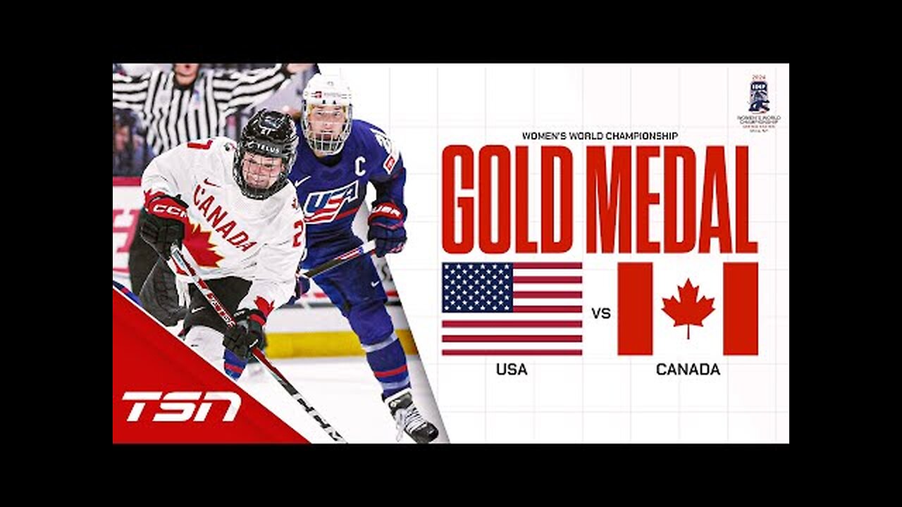 USA vs. Canada FULL HIGHLIGHTS | 2024 Women's World Hockey Championship Gold Medal Game