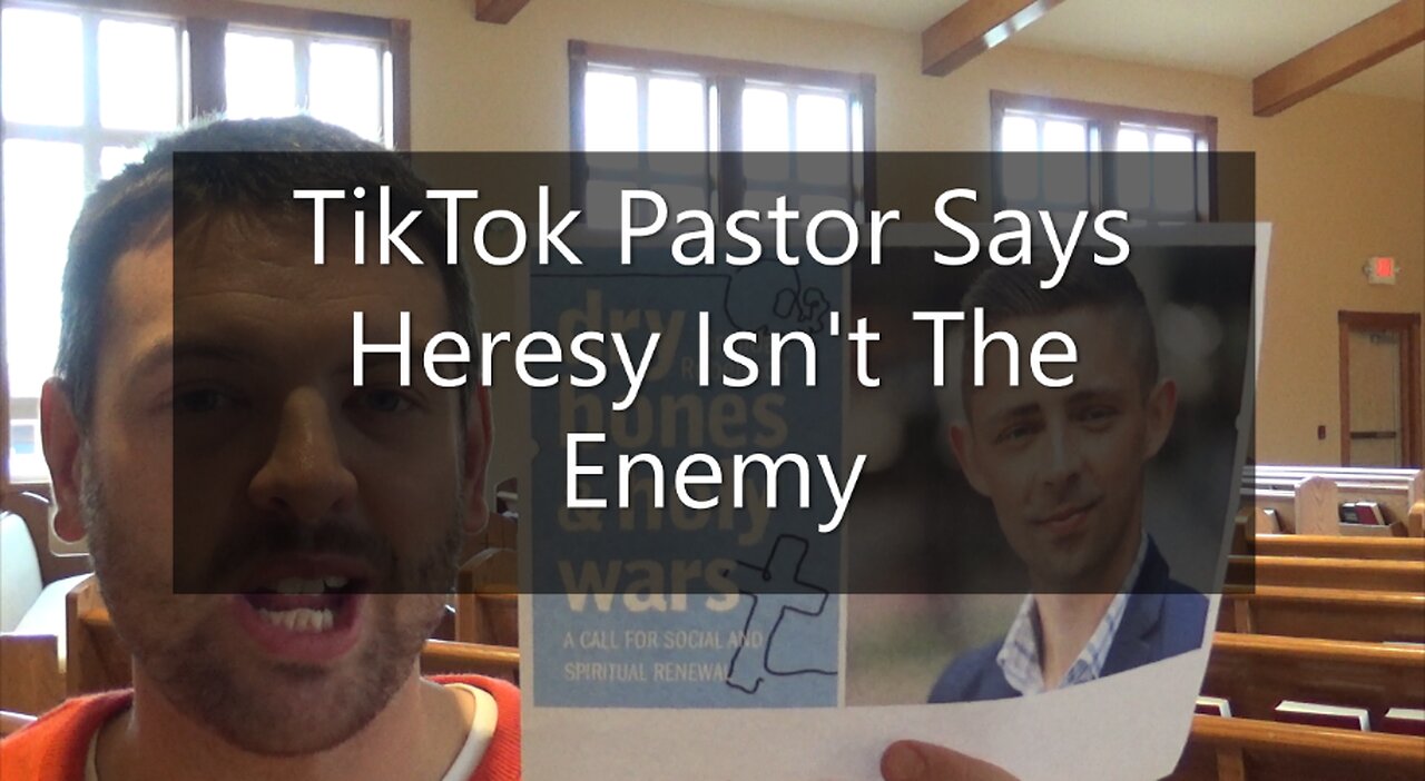 TikTok Pastor Says Heresy Isn't Enemy