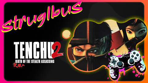 Tenchu 2: Birth of the Stealth Assassins, Act 3 | No Commentary