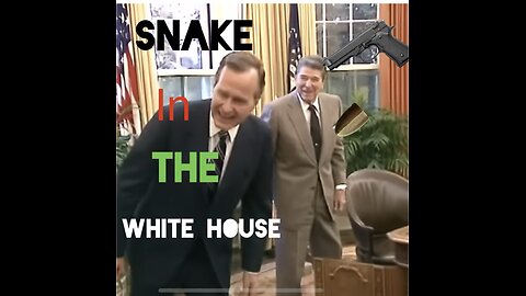 A Snake in the White House !!!!!!!!!!