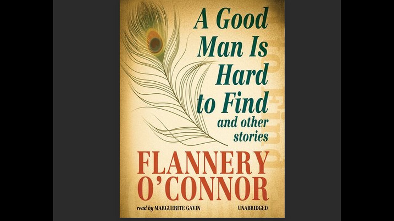 “A Good Man Is Hard to Find” by Flannery O’Connor summary