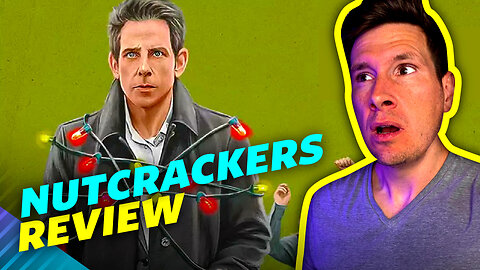 Nutcrackers Movie Review - Nut Great