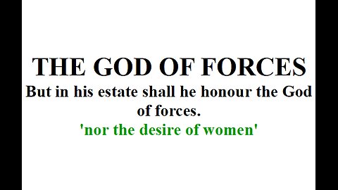 THE GOD OF FORCES