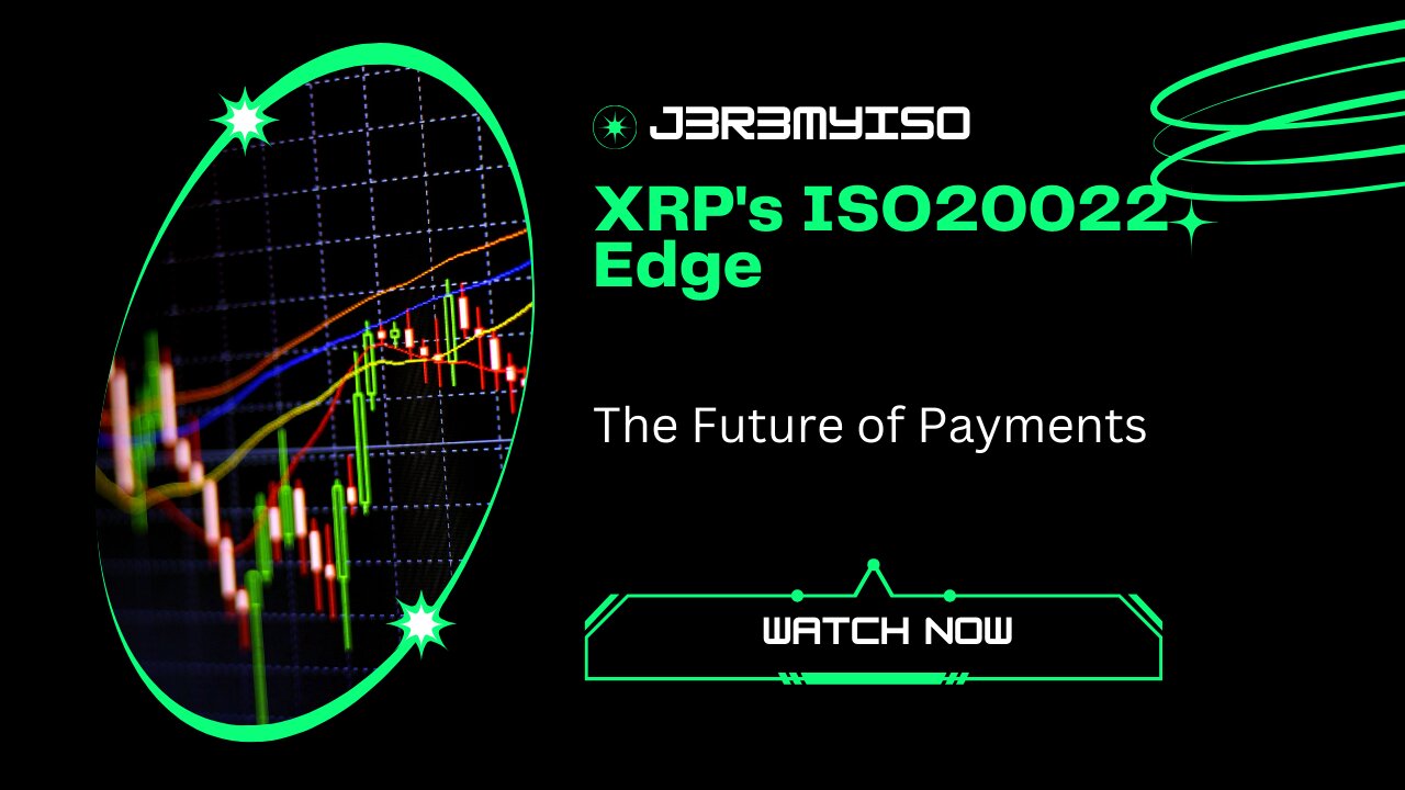 XRP and ISO20022: The Next Big Thing in Finance?