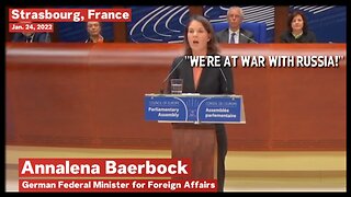 German FM Annalena Baerbock Declares WAR Against Russia!