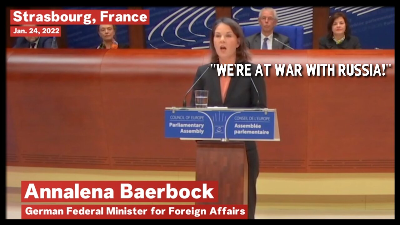 German FM Annalena Baerbock Declares WAR Against Russia!