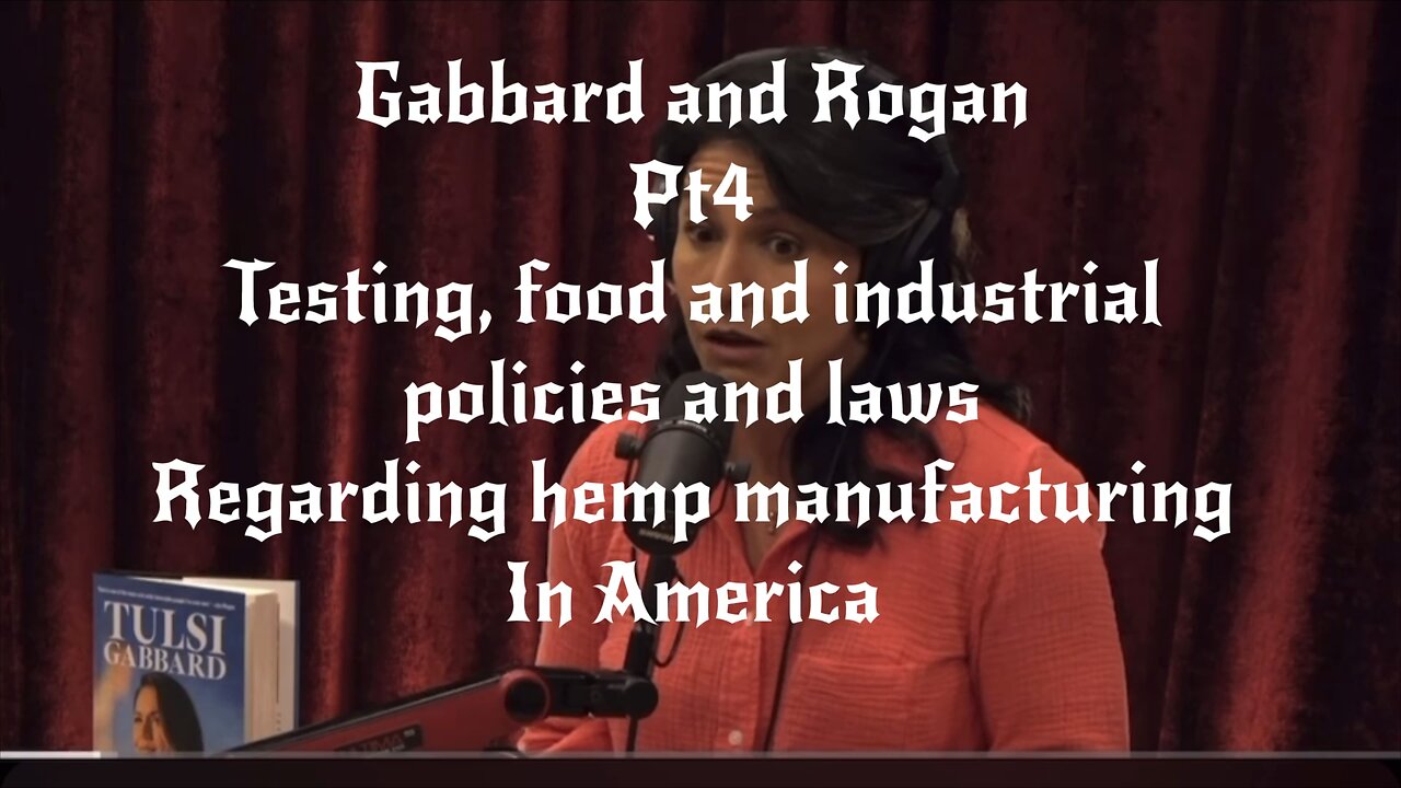 Tulsi Gabbard on hemp