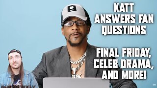 Katt Williams Answered Some CRAZY Fan Questions