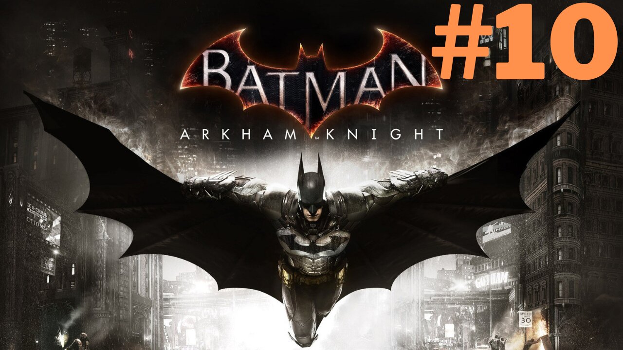 Batman Arkham Knight - PS5 - Part 10