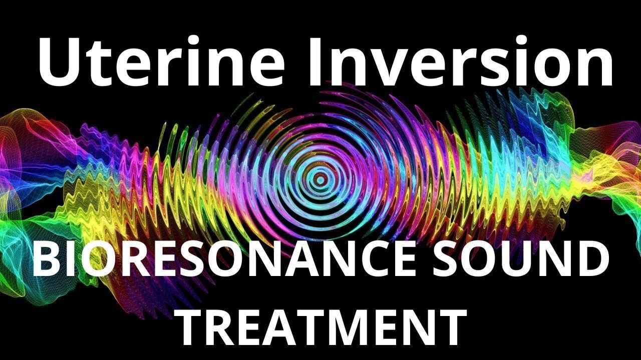 Uterine Inversion_Sound therapy session_Sounds of nature