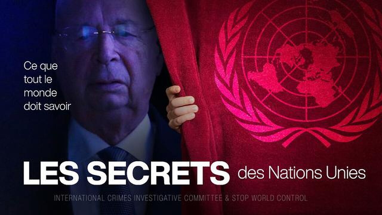 LES SECRETS DES NATIONS UNIES - CE QUE TOUT LE MINDE DOIT SAVOIR