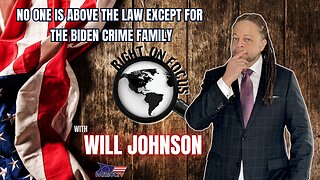 No One Is Above The Law Except For The Biden Crime Family