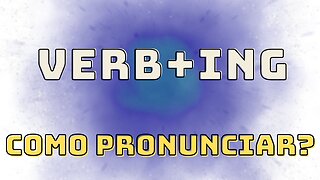 Aula de inglês: ING, como pronunciar?