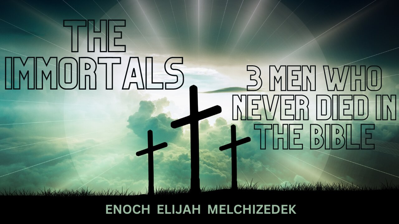 The Immortals: Three Men Who Never Died