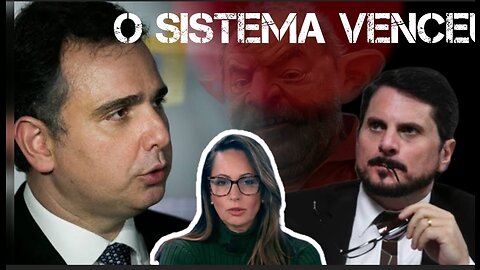 THE SYSTEM WON/ O SISTEMA VENCEU