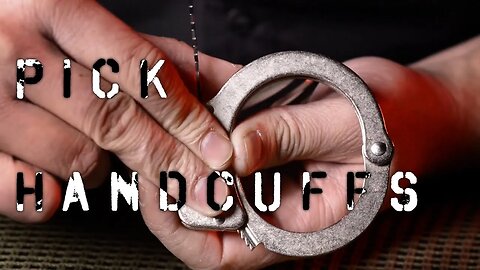 Learn how to Pick Handcuffs