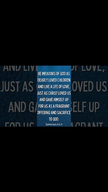 Ephesians 5:1-2 #shorts #bible