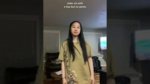 older sis with a top but no pants 📸 superswaggysarah #Shorts