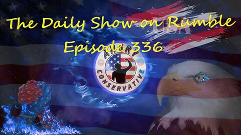 The Daily Show with the Angry Conservative - Episode 336