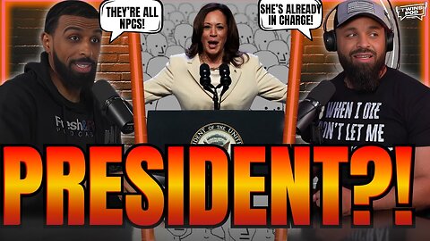 Kamala Harris Is ALREADY The President!