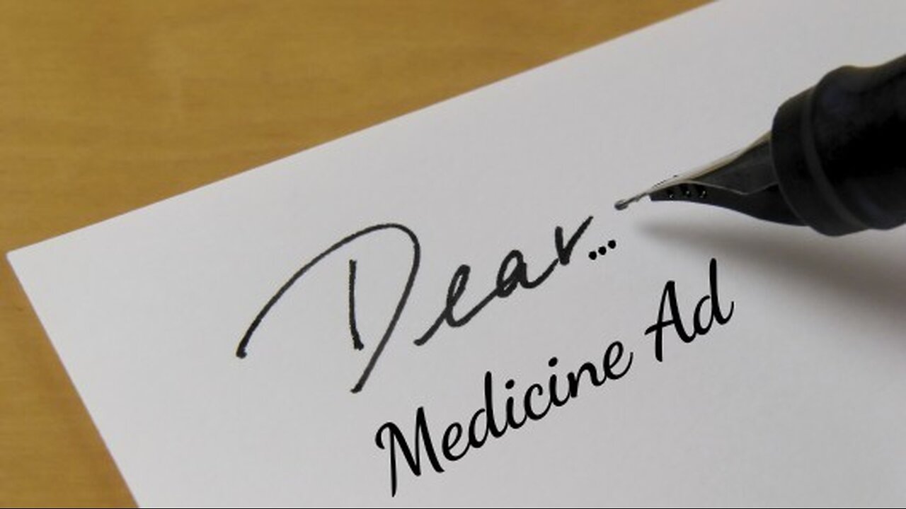 Dear... Medicine Ad