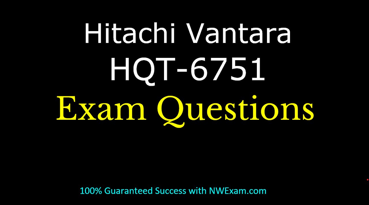 HQT-6751 Questions Breakdown: Understanding the Core Concepts