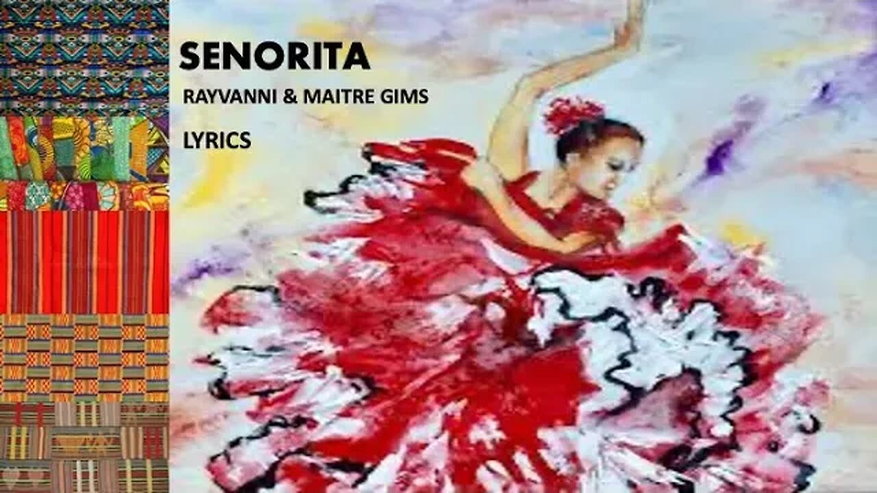 Señorita - Rayvanni & Gims (Lyrics)