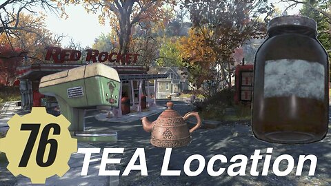 Fallout 76 TEA Locations Fallout76 daily challenge- Drink a tea