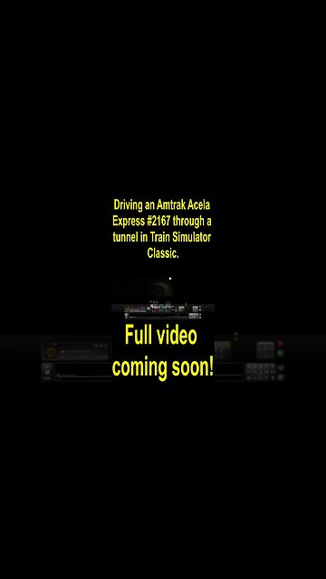 Driving an Amtrak Acela Express #2167 through a tunnel in Train Simulator Classic