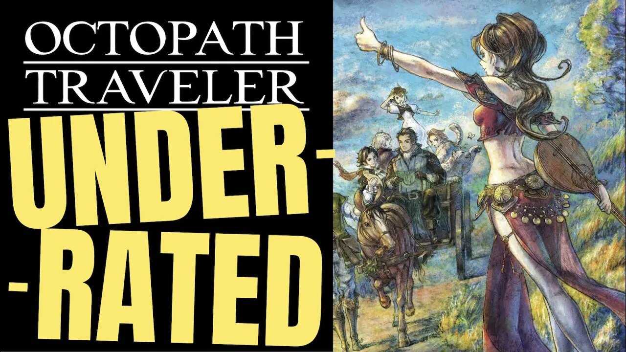 Octopath Traveler: The BEST JRPG of the 2010s?