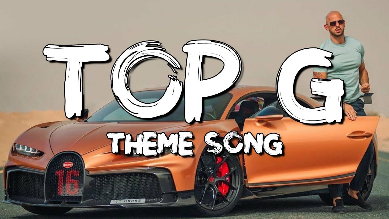 Top G Theme Song| (Lyrics) Andrew Tate's Theme Song