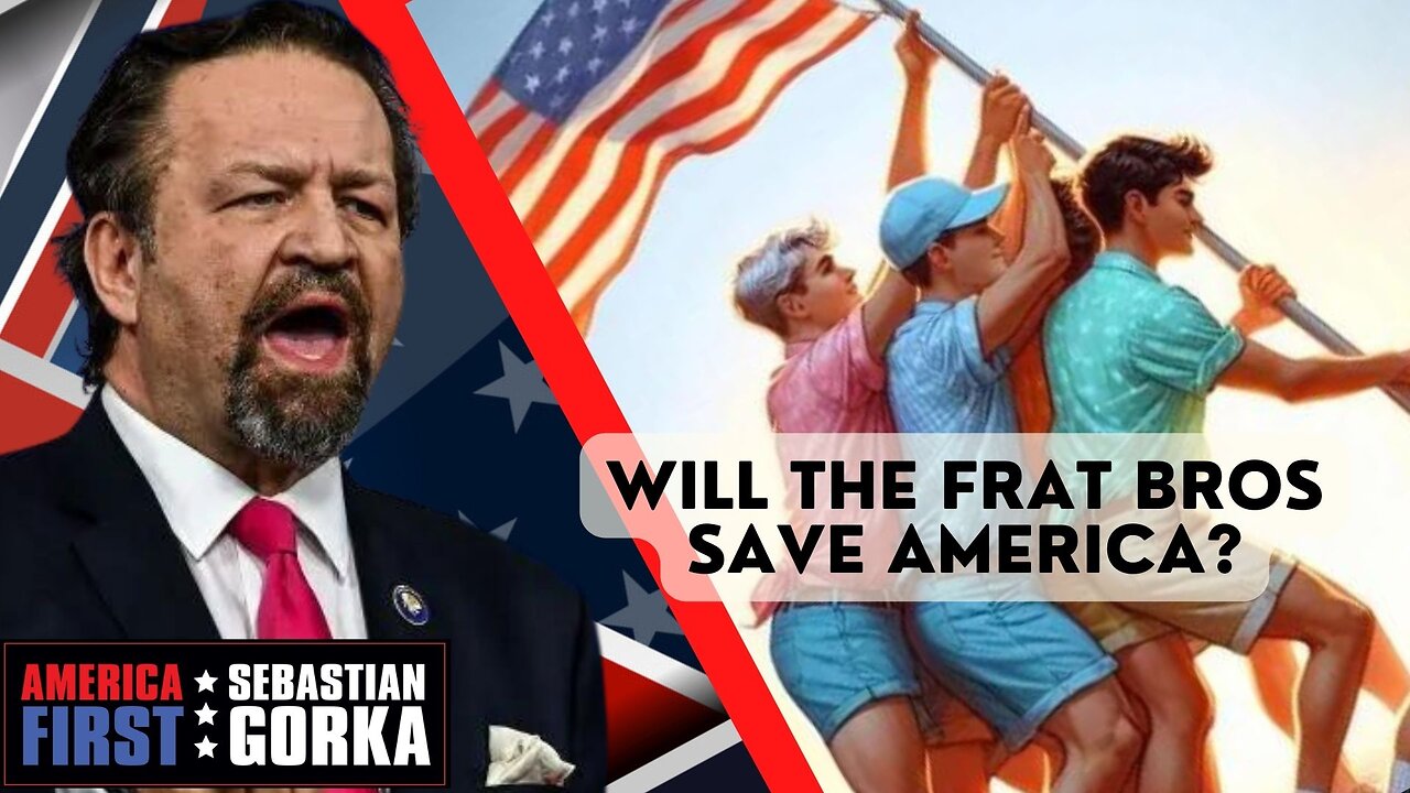 Will the frat bros save America? Kurt Schlichter with Sebastian Gorka on AMERICA First