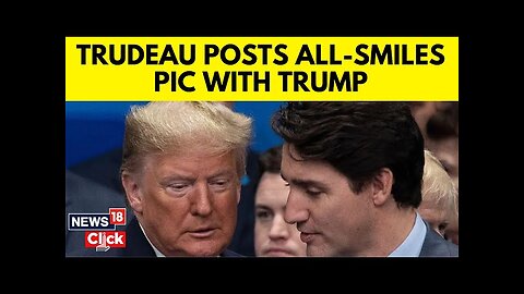 US News | Canada News | Trump Hails Mar-A-Lago Meeting With Trudeau As 'Highly Productive' | N18G