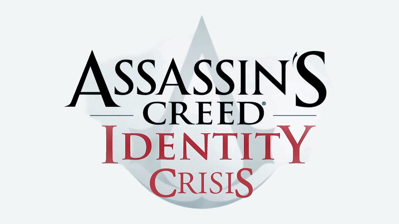 Assassin's Creed: Identity Crisis