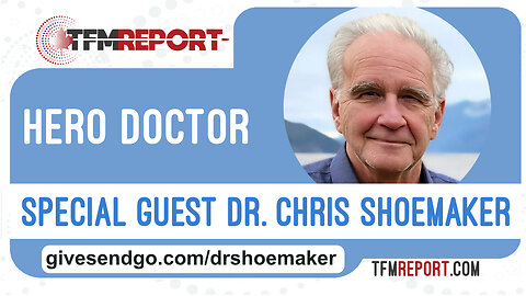 Special Guest Dr. Chris Shoemaker