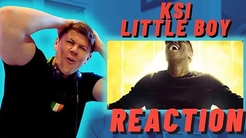 FIRST TIME LISTENING | KSI - LITTLE BOY | WORST SONG EVER MADE!!((IRISH REACTIOn!!))