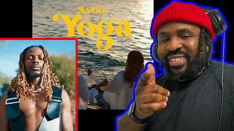 YOGA SESSION !! ASAKE - YOGA (OFFICIAL VIDEO) REACTION