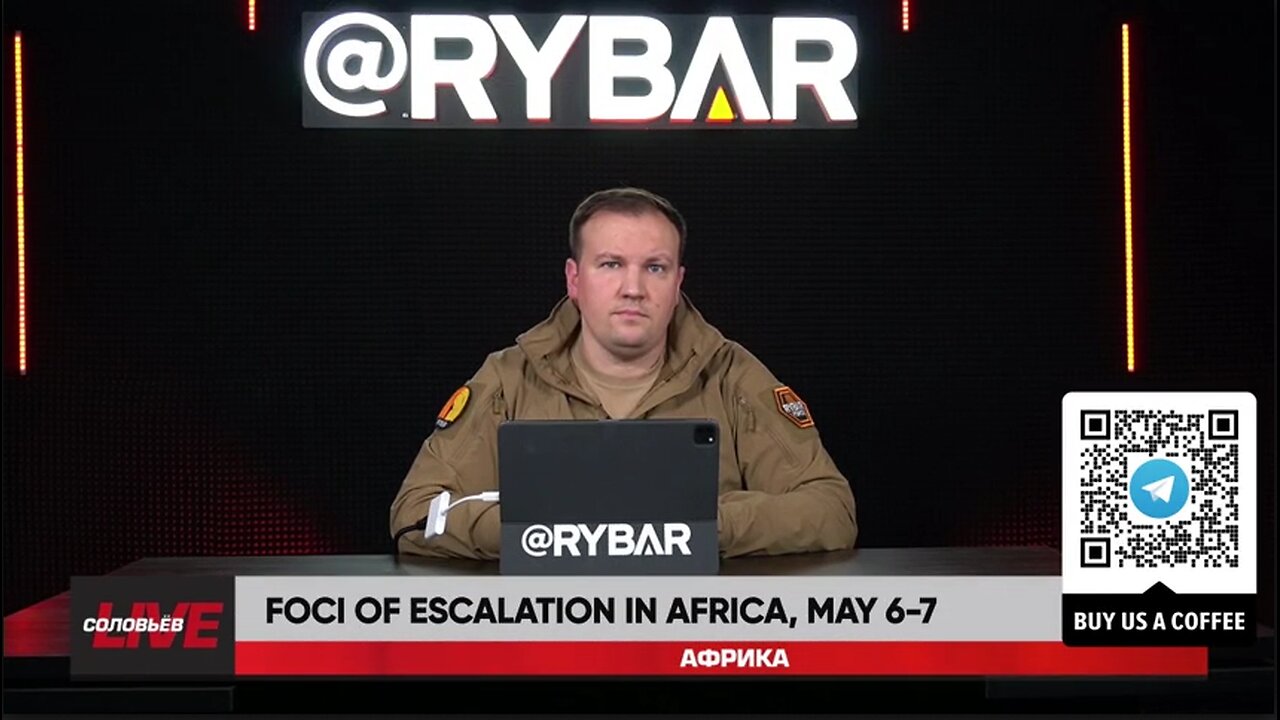 ►🚨▶◾️⚡️⚡️ Rybar Review of Africa on May 6-7, 2024