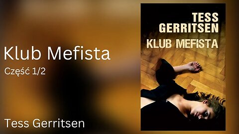 Klub Mefista Część 1/2, Cykl: Rizzoli/Isles (tom 6) - Tess Gerritsen