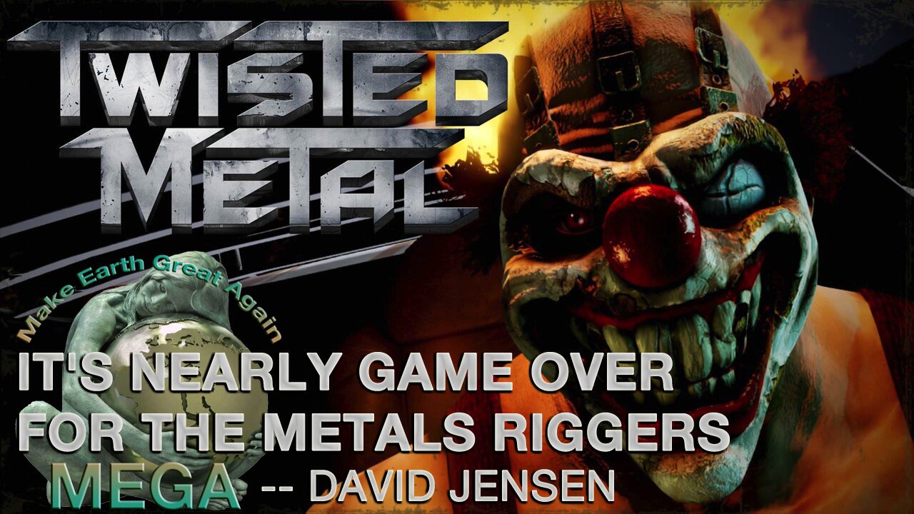 IT'S NEARLY GAME OVER FOR THE METALS RIGGERS -- DAVID JENSEN