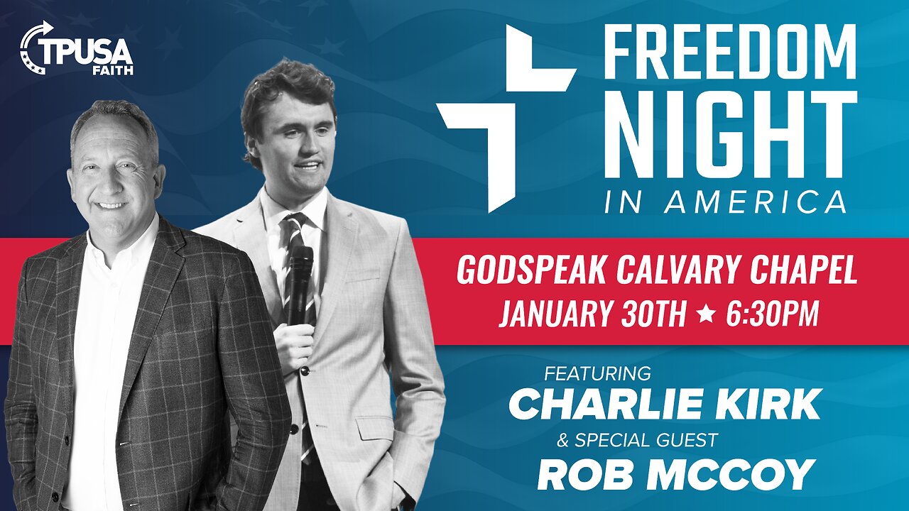 Freedom Night with Charlie Kirk & Rob McCoy