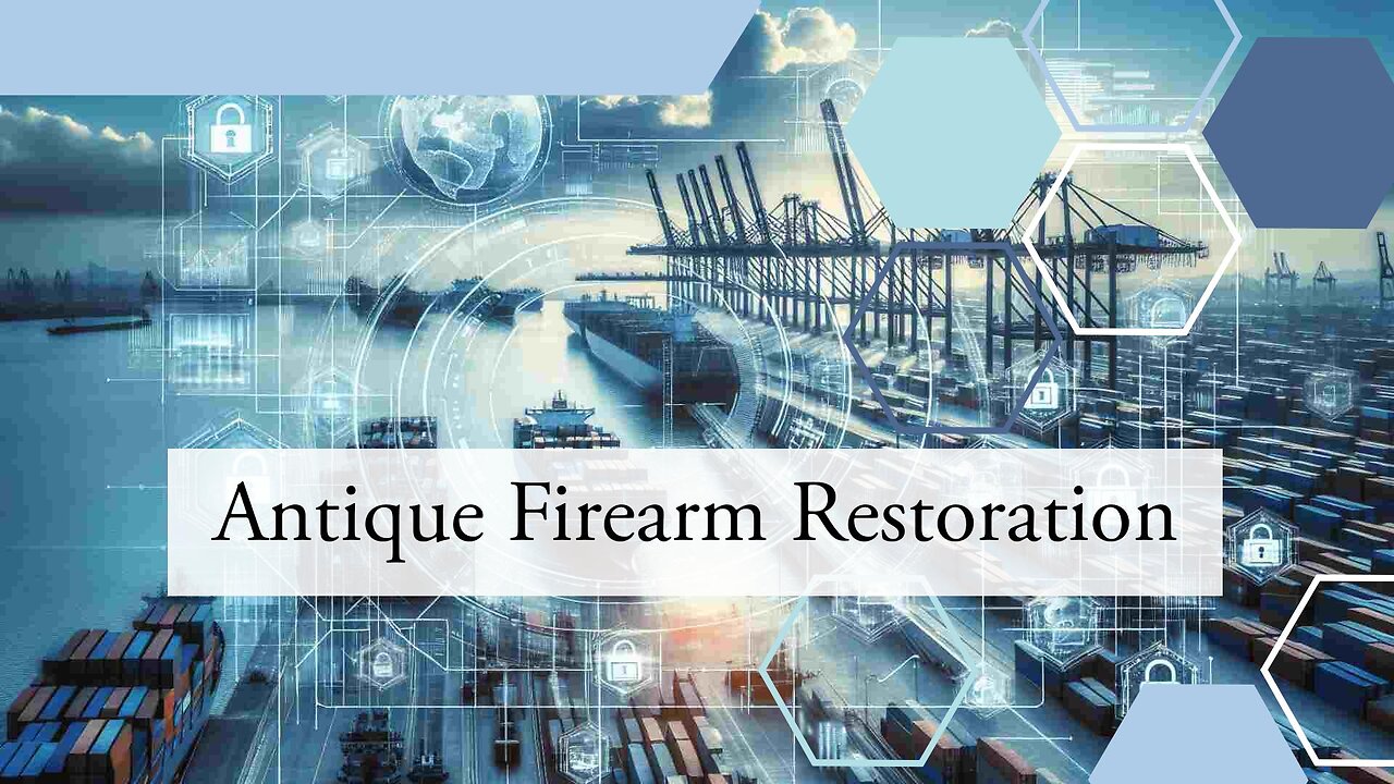 Importation Process for Antique Weaponry Supplies Explained