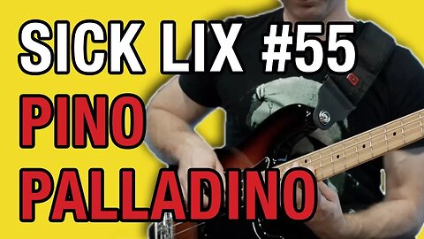 Sick Lix #55 - Pino Palladino (Wait Until Tomorrow)