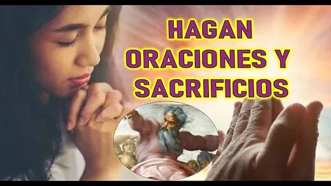 ORACIONES Y SACRIFICIOS - MENSAJE DE DIOS PADRE A MAUREN SWEENEY