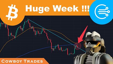 Huge Week For Bitcoin !!!