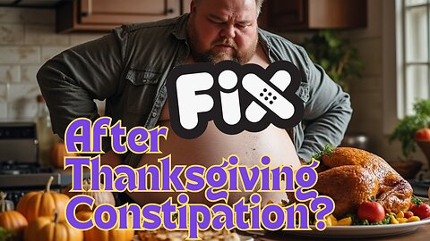 STILL Constipated After Thanksgiving? You NEED to Watch This. 🌟 Not Professional Medical Advice