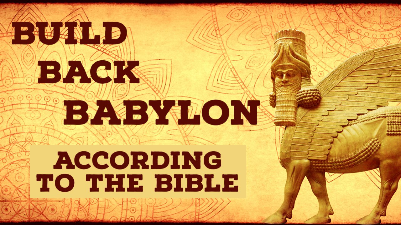 She shall not be found anymore! - Session 29 - Build Back Babylon